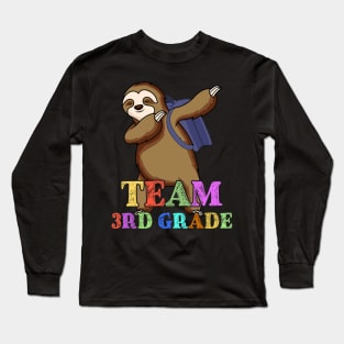 Sloth Team Sixth 3rd Grade Back To School Teacher Student Long Sleeve T-Shirt